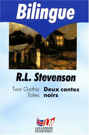Two gothic tales (deux contes noirs) Two gothic tales (deux contes noirs)