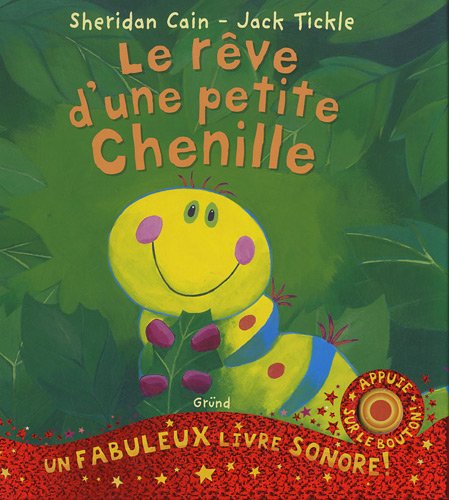 couverture de : Le r&ecirc;ve d'une petite chenille