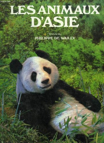 couverture de : les animaux d'Asie