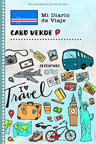 Portada de Cabo Verde Diario de Viaje: Libro de Registro de Viajes Guiado Infantil - Cuaderno de Recuerdos de Actividades en Vacaciones para Escribir, Dibujar, Afirmaciones de Gratitud para Niños y Niñas