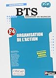 Finalité 4 - Organisation de l'action BTS 1re et 2e années