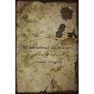 El Monstruo de Masart (Crónicas de Dartera nº 1)