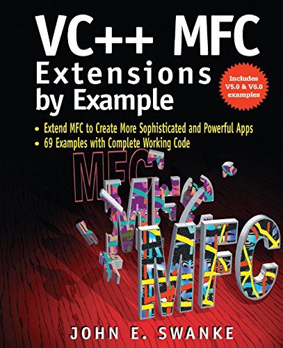 VC++ MFC Extensions by Example (English Edition)