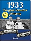 Image de 1933: Ein ganz besonderer Jahrgang