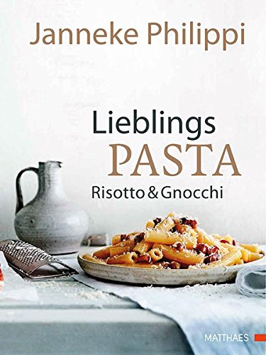 Download Lieblingspasta, Risotto & Gnocchi Download Lieblingspasta, Risotto & Gnocchi