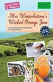 PONS Lektüre in Bildern Englisch - Mrs Winterbottom's Wicked Orange Jam: 20 typisch englische Kurzgeschichten zum Sprachenlernen by Emma Bullimore, Mary Evans