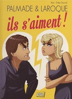 jaquette livre Palmade & Laroque : Ils s'aiment !