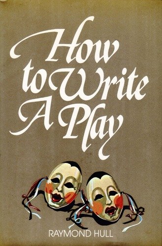 How to Write a Play livre