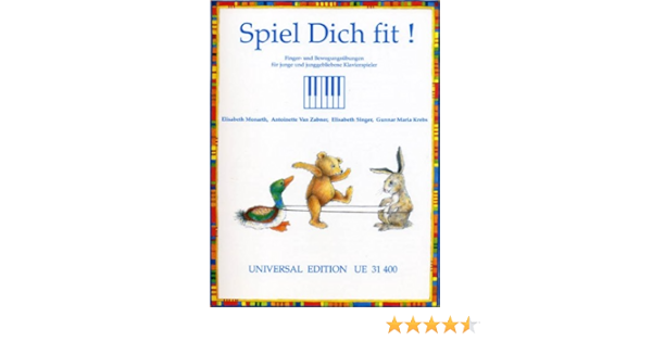 Spiel Dich Fit Klavier Amazon De Monarth Elisabeth Bucher