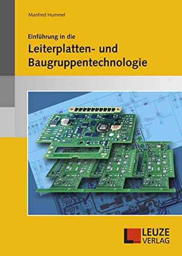 Preisvergleich Produktbild Einführung in die Leiterplatten- und Baugruppentechnologie