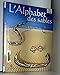 L'alphabet des sables...