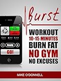 Image de Burst Workouts: Simple Quick Routines to Get Lean and Fit (English Edition)