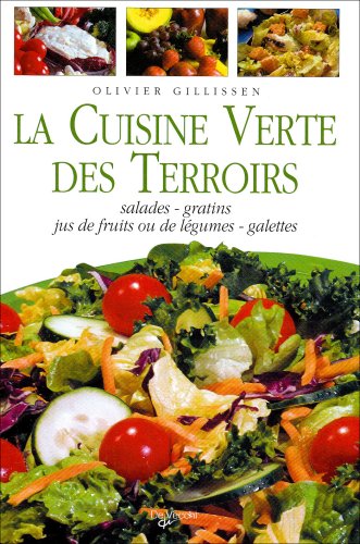 Download La cuisine verte des terroirs Download La cuisine verte des terroirs