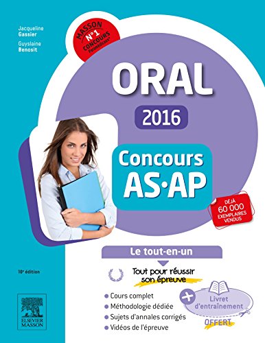 Concours Aide-soignant et Auxiliaire de puériculture 2016 Epreuve orale Le tout-en-un: Avec livret d'entraînement et vidéos d'entretiens en ligne Concours Aide-soignant et Auxiliaire de puériculture 2016 Epreuve orale Le tout-en-un: Avec livret d'entraînement et vidéos d'entretiens en ligne