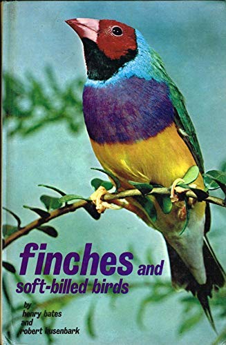 Finches and Soft-Billed Birds livre