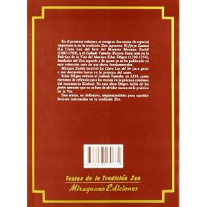 La Clara Luz del Ser. Puntos Esenciales en la Práctica de la Vía (Textos de la Tradición Zen)