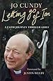 Letting Go of Ian: A Faith Journey Through Grief