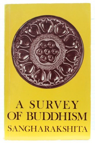 A Survey of Buddhism