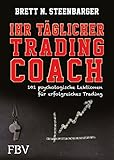 Image de Ihr täglicher Tradingcoach: 101 psychologische Lektionen für erfolgreiches Trading