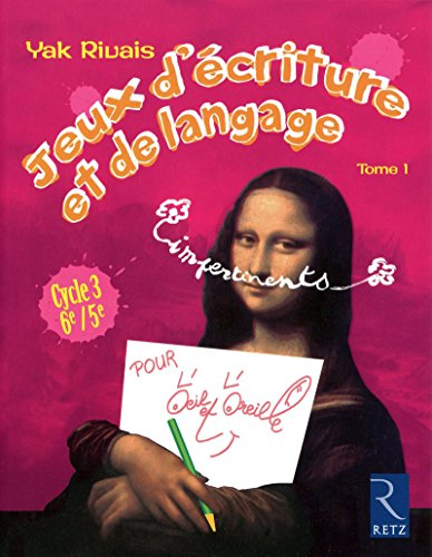Download Jeux d'écriture et de langage - Tome 1 Download Jeux d'écriture et de langage - Tome 1