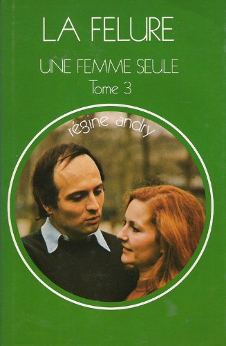 couverture de : La f&ecirc;lure