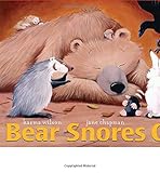Bear Snores On (The Bear Books) by Karma Wilson, Jane Chapman