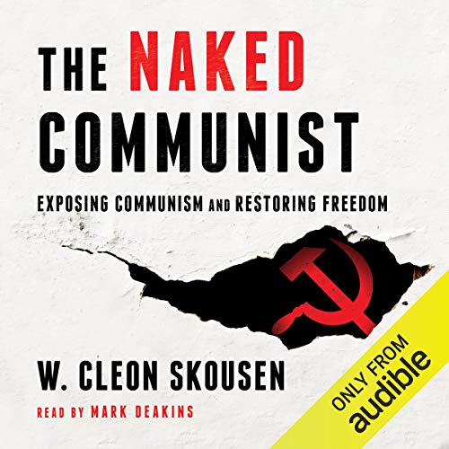 The Naked Communist: The Naked Series, Book 1