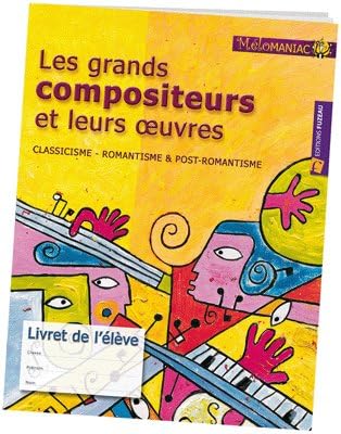 FUZEAU HAAS REGIS - LES GRANDS COMPOSITEURS ET LEURS OEUVRES - LIVRE + 3 CD + LIVRET DE L'ELEVE Educational books Children tuition book