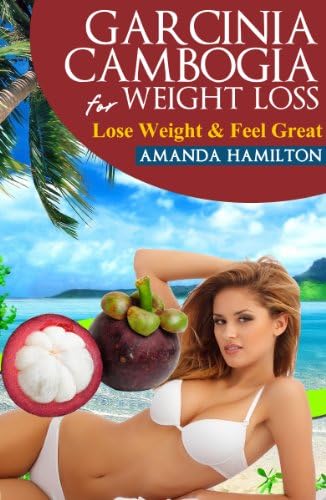Garcinia Cambogia For Weight Loss