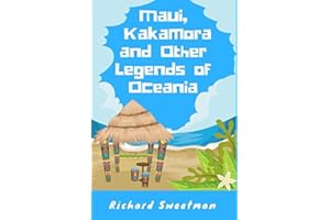 Maui, Kakamora and Other Legends of Oceania
