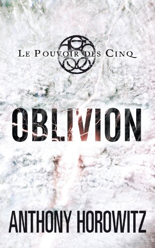 Book's Cover of Le pouvoir des Cinq 5 - Oblivion