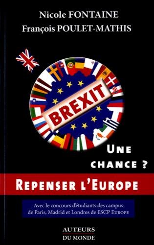 Brexit : une chance ? Brexit : une chance ?