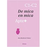 Apte+ De mica en mica C1-C2: 34 tasques oer a les proves de valenci&agrave;: 11