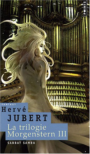 couverture de : Sabbat samba. La trilogie Morgenstern: Tome III