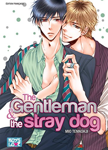 The Gentleman And The Stray Dog — Tome 0