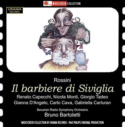 Rossini: Il barbiere di Siviglia (1960 Philips Original Production)
