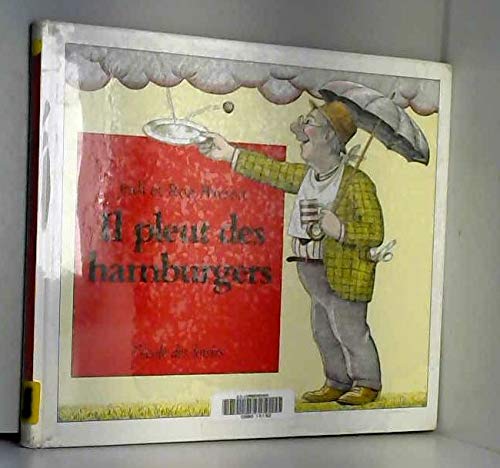 Il pleut des hamburgers