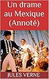 Image de Un drame au Mexique(Annoté)