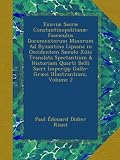 Image de Exuviæ Sacræ Constantinopolitanæ: Fasciculus Documentorum Minorum Ad Byzantina Lipsana in Occidentem Sæculo Xiiie Translata Spectantium & Historia