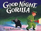 Good Night, Gorilla (oversized board book) by Peggy Rathmann