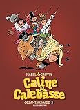 Caline & Calebasse: Band 3 by 