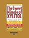 Produktbild The Sweet Miracle of Xylitol