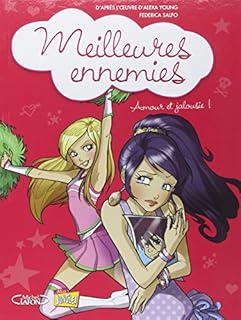 jaquette livre Meilleures ennemies, Tome 2 : Amour et jalousie !