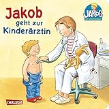 Image de Jakob geht zur Kinderärztin (Kleiner Jakob)