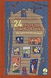 Image de 24 Adventsgeschichten: Ein Adventskalenderbuch