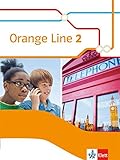Orange Line 2: Schülerbuch (fester Einband) Klasse 6 (Orange Line. Ausgabe ab 2014) by 