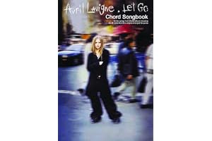 Avril Lavigne: "Let Go" Chord Songbook