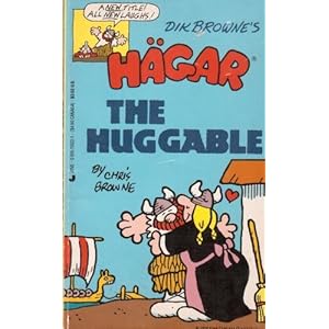 Dik Browne's Hagar the Horrible: Hagar the Huggable