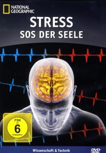 Preisvergleich Produktbild National Geographic - Stress: SOS der Seele