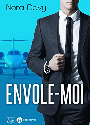 Envole-moi par [Davy, Nora]